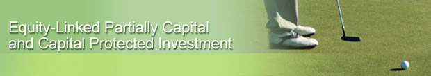 Equity-Linked Capital Protected Investment